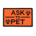 Ask To Pet Patch Orange Harness Patch Fall 2025 Clear Petting Signal Gift